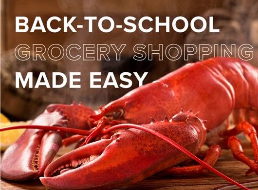 Back to School Grocery Shopping Deal. Photo Provided by Maine Lobster Now