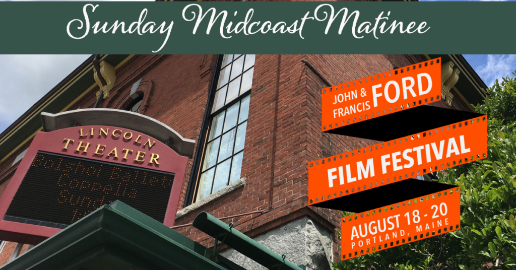 Midcoast Matinee. Photo Courtesy of Maine Irish Heritage Center