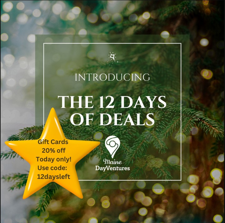12daysleft. Photo Courtesy of Maine Day Ventures