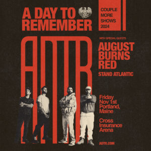 A Day To Remember Poster; Photo courtesy of Cross Insurance Arena
