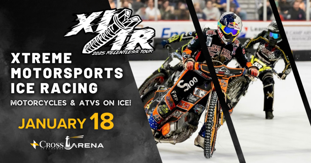 XTREME MOTORSPORTS ICE RACING; Photo courtesy of Cross Insurance Arena