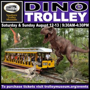 Dino Trolley, Photo Credit: Seashore Trolley Museum