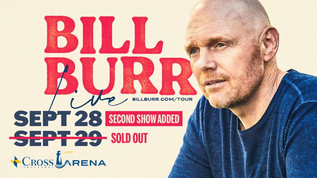 Bill Burr - Photo Courtesy of Cross Insurance Arena Bill Burr - Photo Courtesy of Cross Insurance Arena