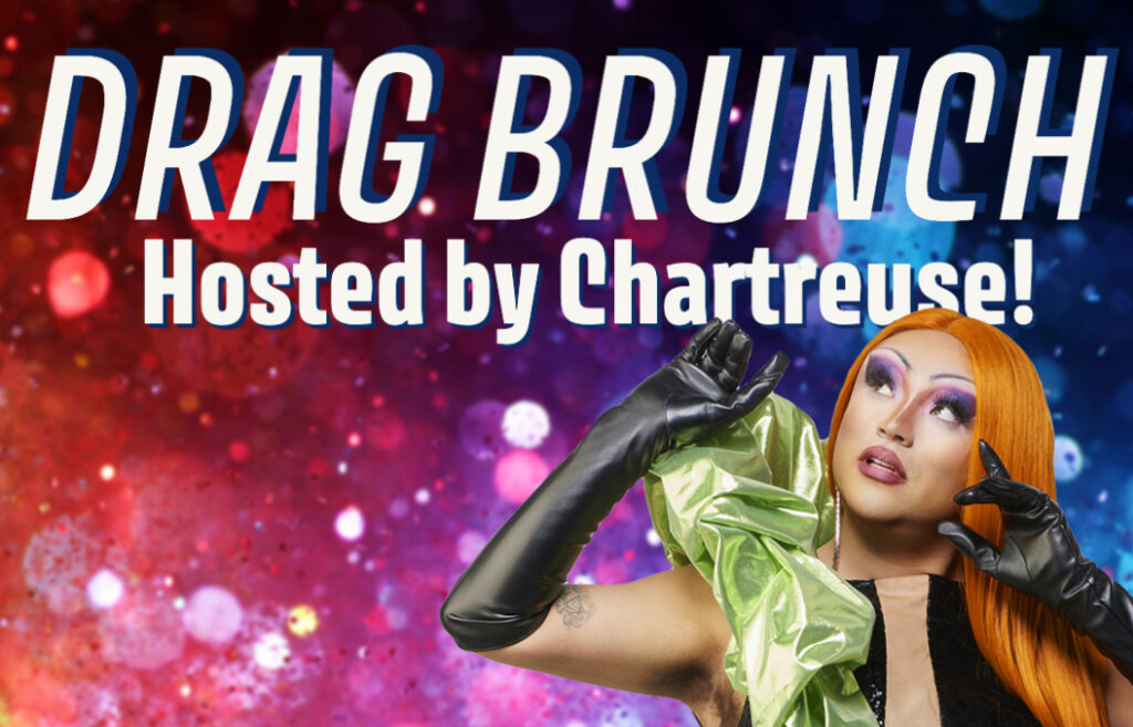 Drag Brunch - Photo Provided by Batson River