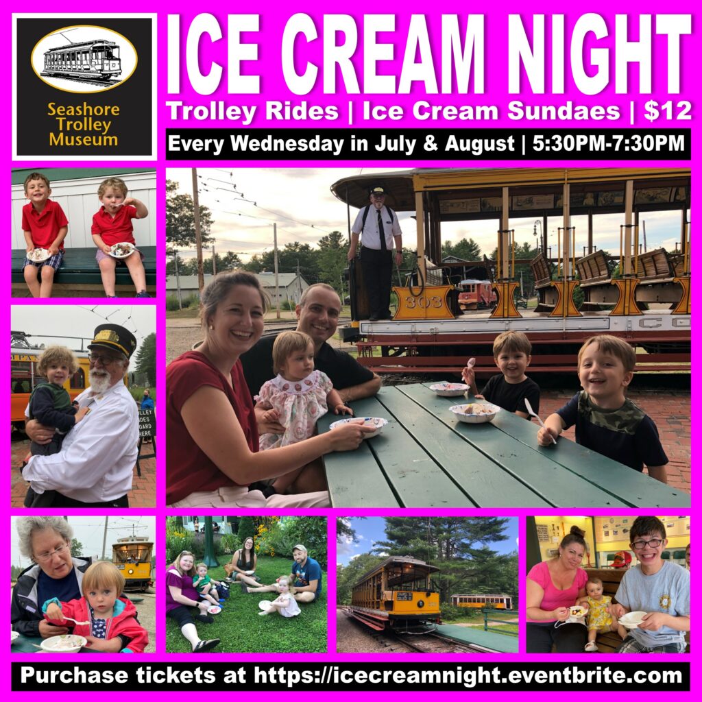 Ice Cream Night - Photo Courtesy of Seashore Trolley Museum