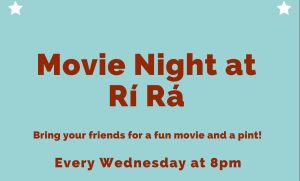 Movie Night at Rí Rá - Photo Credit: N/A