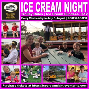Ice Cream Night - Photo Credit: Seashore Trolley Museum