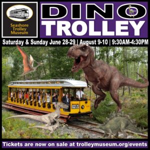 Dino Trolley! - Photo Credit: Seashore Trolley Museum