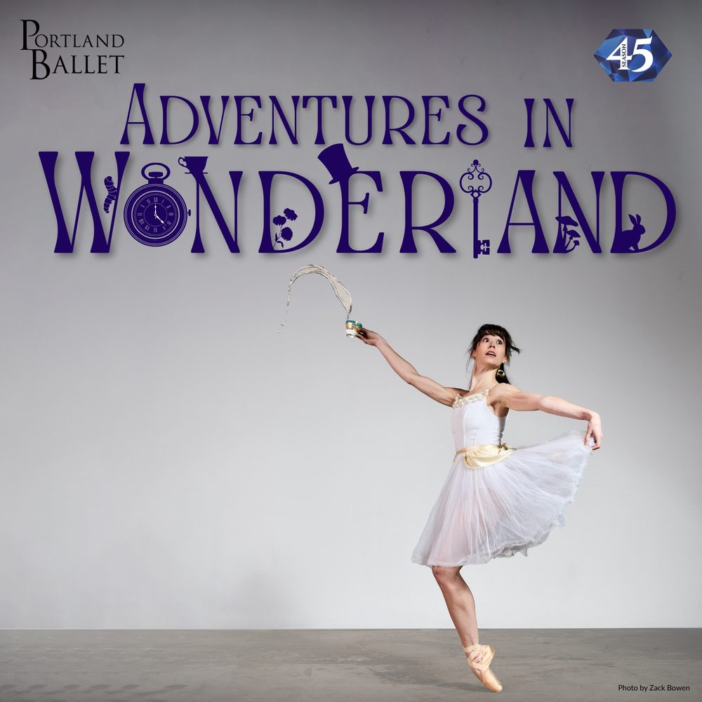 'Adventures in Wonderland' - Photo Credit: Portland Ballet