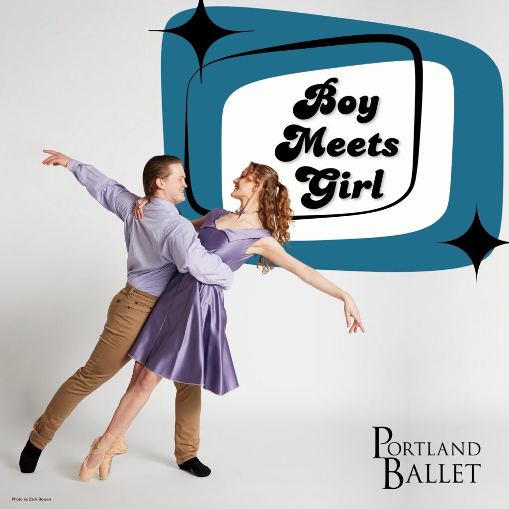 Presenting 'Boy Meets Girl' - Photo Credit: Portland Ballet